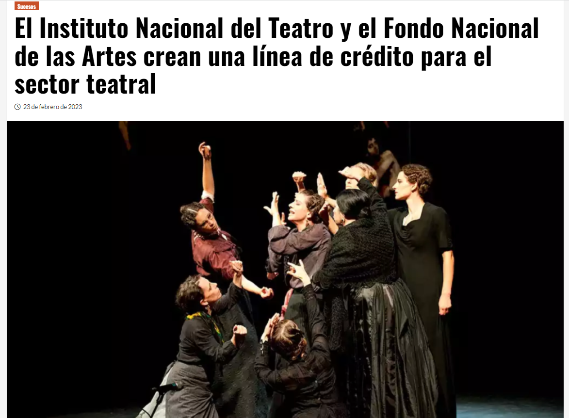 El Instituto Nacional Del Teatro Y El Fondo Nacional De Las Artes Crean Una Línea De Crédito 3496